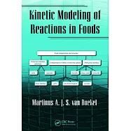 Kinetic Modelling of Reactions in Foods