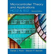Microcontroller Theory and Applications: HC12 and S12
