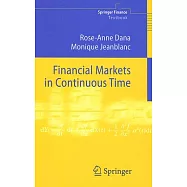 Financial Markets in Continuous Time