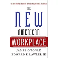 The New American Workplace