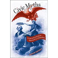 Civic Myths: A Law-and-Literature Approach to Citizenship