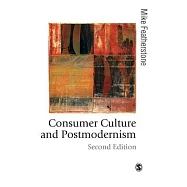 Consumer Culture and Postmodernism