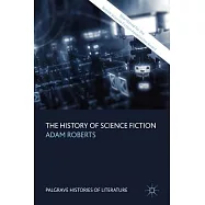 The History of Science Fiction