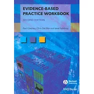 Evidence-Based Practice Workbook: Bridging the Gap Bwtween Health Care Research and Practice
