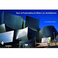 Tour of Frank Gehry Architecture & Other L.A. Buildings