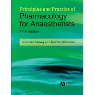 Principles and Practice of Pharmacology for Anaesthetists