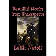 Beautiful Stories from Shakespeare