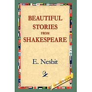 Beautiful Stories from Shakespeare