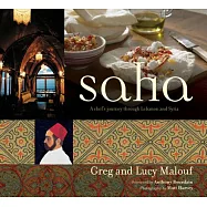 Saha: A Chef’s Journey Through Lebanon and Syria