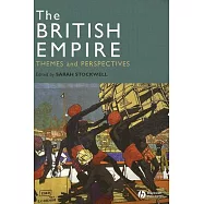 The British Empire: Themes and Perspectives