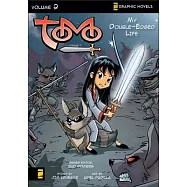 Tomo 2: My Double-edged Life