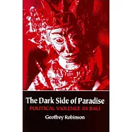 The Dark Side of Paradise: Political Violence in Bali