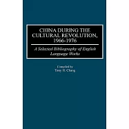 China During the Cultural Revolution, 1966-1976