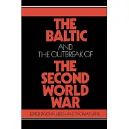 The Baltic and the Outbreak of the Second World War