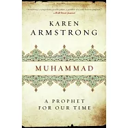 Muhammad: A Prophet for Our Time