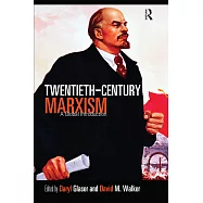 Twentieth Century Marxism: A Global Introduction
