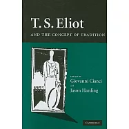 T.S. Eliot and the Concept of Tradition