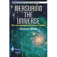 Measuring the Universe: The Cosmological Distance Ladder