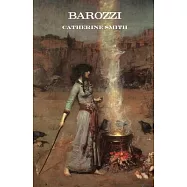 Barozzi or the Venetian Sorceress