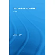 Toni Morrison&rsquo;s &rsquo;beloved&rsquo;: Origins