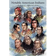 Notable American Indians: Indiana & Adjacent States