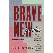 Brave New Families
