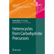 Heterocycles from Carbohydrate Precursors