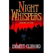 Night Whispers: A Story of Evil