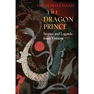 The Dragon Prince: Stories and Legends from Vietnam