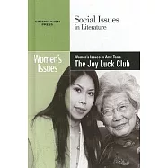 Women&rsquo;s Issues in Amy Tan&rsquo;s the Joy Luck Club