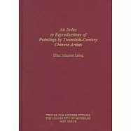 An Index to Reproductions of Paintings by Twentieth-Century Chinese Artists