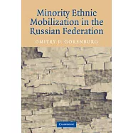 Minority Ethnic Mobilization in the Russian Federation