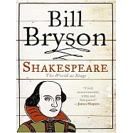Shakespeare: The World As Stage