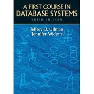 A First Course in Database Systems