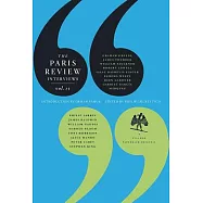 The Paris Review Interviews, II: Wisdom from the World’s Literary Masters