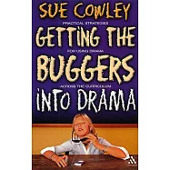 Getting the Buggers into Drama