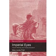 Imperial Eyes: Travel Writing and Transculturation