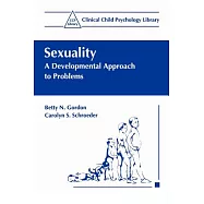 Sexuality: A Developmental Approach to Problems