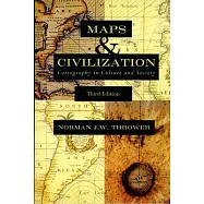 Maps & Civilization: Cartography in Culture and Society