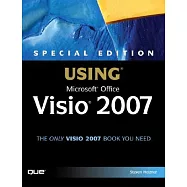 Using Microsoft Office Visio 2007: Special Edition