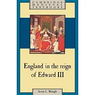 England in the Reign of Edward III
