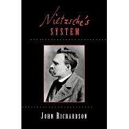 Nietzsche’s System
