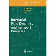Interfacial Fluid Dynamics and Transport Processes