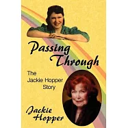 Passing Through: The Jackie Hopper Story