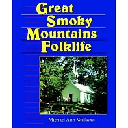 Great Smoky Mountain Folklife