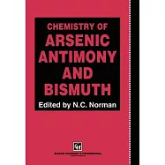 Chemistry of Arsenic, Antimony and Bismuth