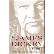 The James Dickey Reader