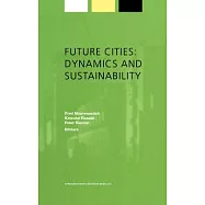 Future Cities: Dynamics and Sustainability