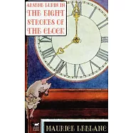 Arsene Lupin in The Eight Strokes of the Clock