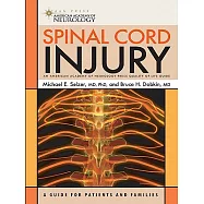 Spinal Cord Injury: A Guide for Patients and Families